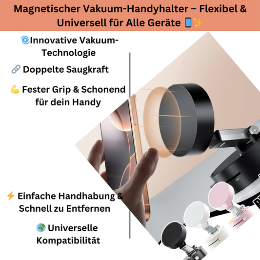 Magnetischer Vakuum-Handyhalter – Flexibel & Universell für Alle Geräte 📱✨